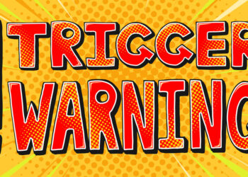 Study finds trigger warnings may not benefit those they intend to help